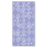 Faith, Love, Hope Swankie