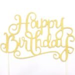 Gold Glitter Happy Birthday Cake Topper Design