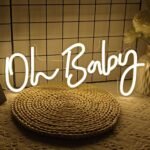 Oh Baby LED Sign